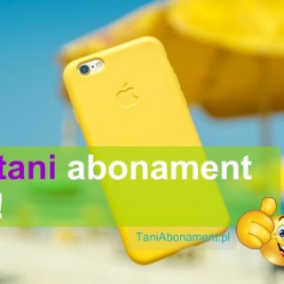 Tani abonament komórkowy