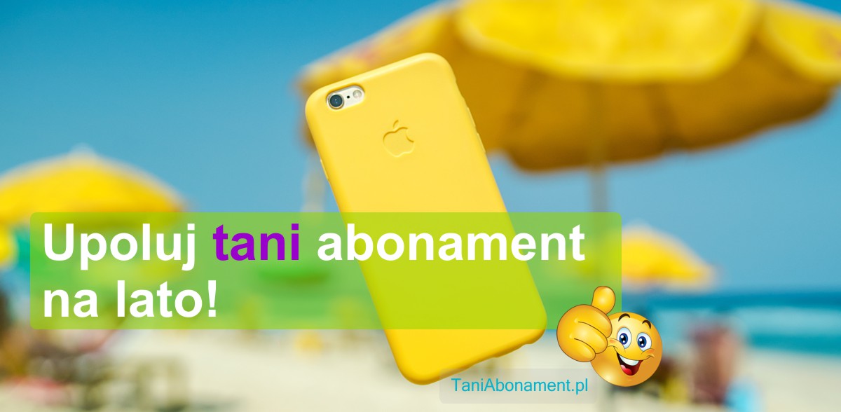 Tani abonament komórkowy