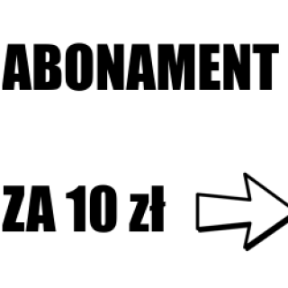 Abonament za 10zł