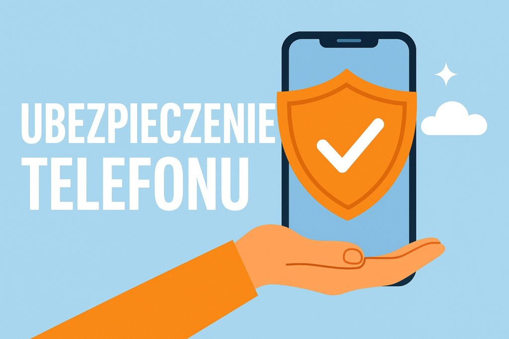 ubezpieczenie telefonu
