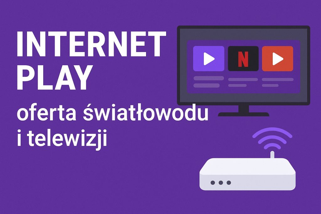 Oferta - Internet PLAY