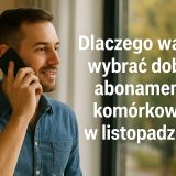 wybór abonamentu komórkowego w listopadzie
